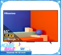 Tivi Hisense 4K 65 inch 65A6500K