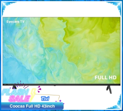 Tivi Coocaa Full HD 43 inch 43Z73